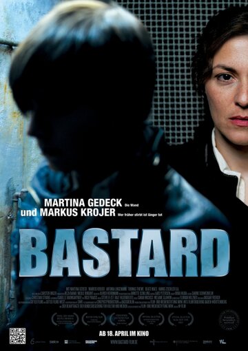 Постер Бастард фильм 2011 смотреть онлайн бесплатно в хорошем качестве - HDrezka.by