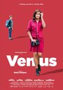 Смотреть Venus на хдрезка онлайн в HD качестве 720p