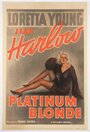 Смотреть Платиновая блондинка на HDrezka онлайн в HD качестве 720p