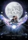 Смотреть Самая большая луна на HDrezka онлайн в HD качестве 720p