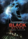 Смотреть Черная река онлайн в HD качестве 720p