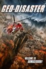 Смотреть Геокатастрофа на хдрезка онлайн в HD качестве 720p