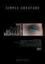 Смотреть Простое существо на HDrezka онлайн в HD качестве 720p