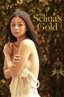 Смотреть Золото Селины на HDrezka онлайн в HD качестве 720p