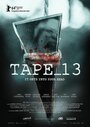 Смотреть Кассета 13 на хдрезка онлайн в HD качестве 720p