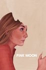 Смотреть Розовая луна на хдрезка онлайн в HD качестве 720p