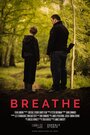 Смотреть Дыши онлайн в HD качестве 720p