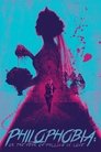 Смотреть Филофобия: Страх влюблённости на HDrezka онлайн в HD качестве 720p