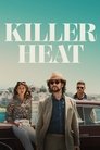 Смотреть Убийственная жара на HDrezka онлайн в HD качестве 720p