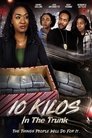 Смотреть 10 кило в багажнике на HDrezka онлайн в HD качестве 720p