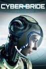 Смотреть Киберневеста на HDrezka онлайн в HD качестве 720p