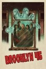 Смотреть Бруклин 45 на хдрезка онлайн в HD качестве 720p