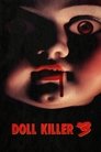 Смотреть Убийца кукол 3 на HDrezka онлайн в HD качестве 720p