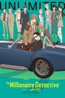 Смотреть Сыщик-миллионер. Баланс: Неограничен на HDrezka онлайн в HD качестве 720p