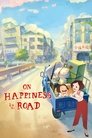 Смотреть На дороге к счастью на хдрезка онлайн в HD качестве 720p