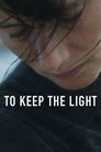 Смотреть Оберегая свет маяка на HDrezka онлайн в HD качестве 720p