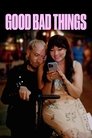 Смотреть Хорошие и плохие вещи на хдрезка онлайн в HD качестве 720p