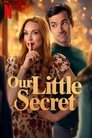 Смотреть Наш маленький секрет на HDrezka онлайн в HD качестве 720p