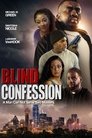 Смотреть Исповедь вслепую на HDrezka онлайн в HD качестве 720p